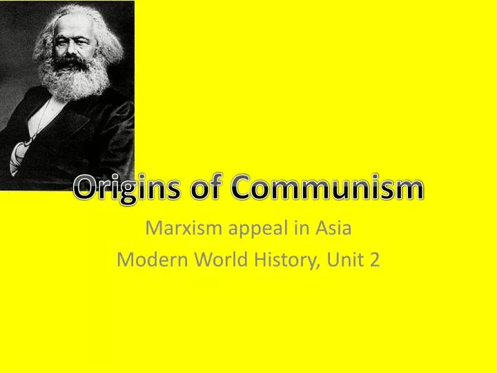 marxism appeal in asia modern world history unit 2