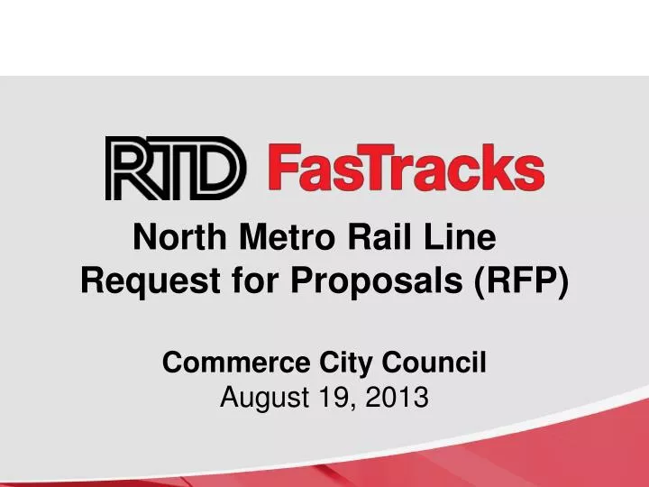 north metro rail line request for proposals rfp commerce city council august 19 2013