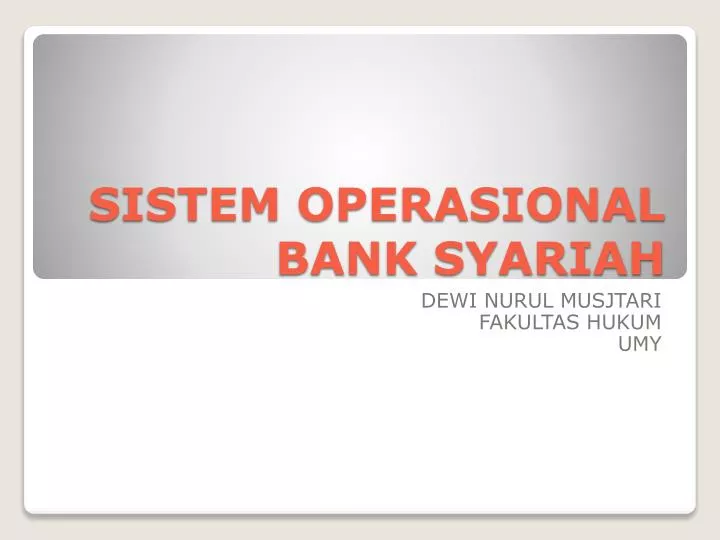 sistem operasional bank syariah