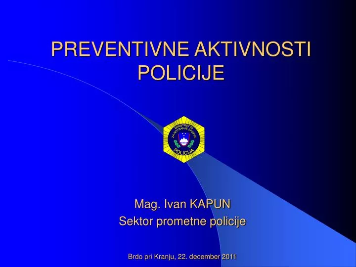 preventivne aktivnosti policije