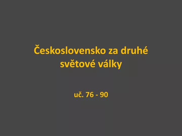 eskoslovensko za druh sv tov v lky