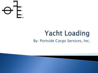 Yacht Loading