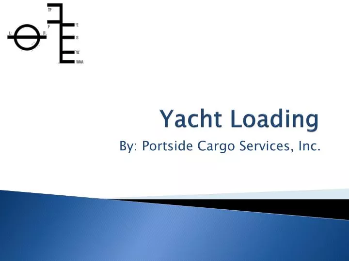 yacht loading