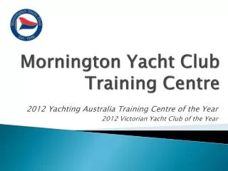 Mornington Yacht Club Training Centre