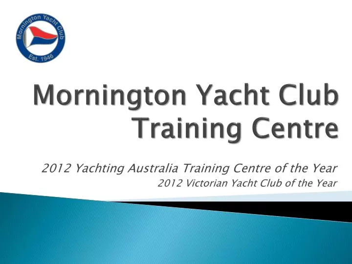 mornington yacht club training centre