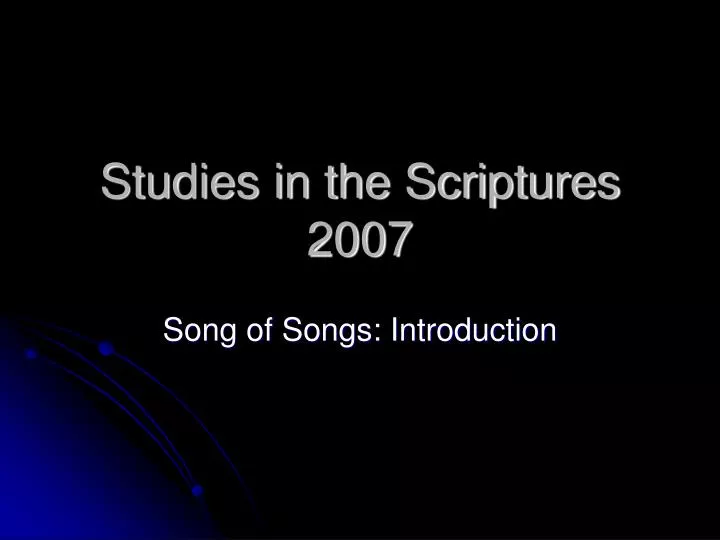 studies in the scriptures 2007