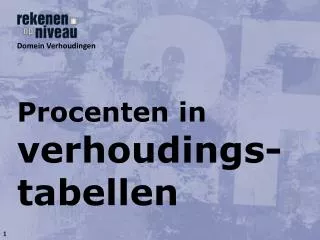 procenten in verhoudings tabellen