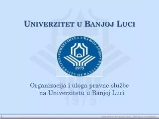organizacija i uloga pravne slu be na univerzitetu u banjoj luci