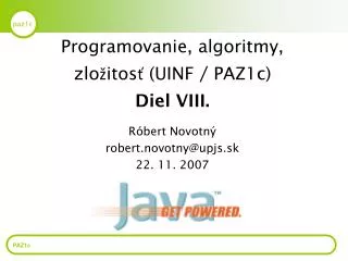 r bert novotn robert novotny@upjs sk 22 11 2007