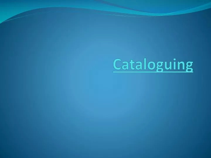 cataloguing