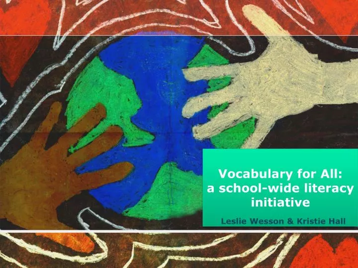 vocabulary for all a school wide literacy initiative
