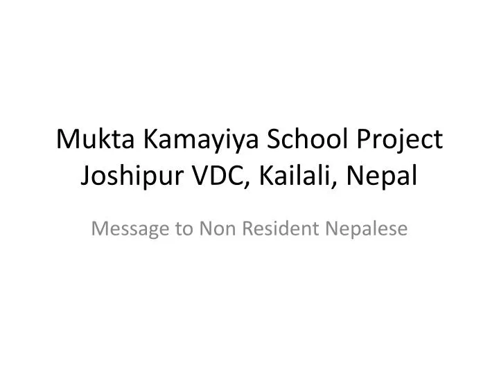 mukta kamayiya school project joshipur vdc kailali nepal