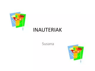 inauteriak