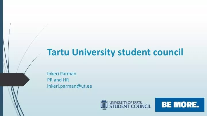 tartu university student council inkeri parman pr and hr inkeri parman@ut ee