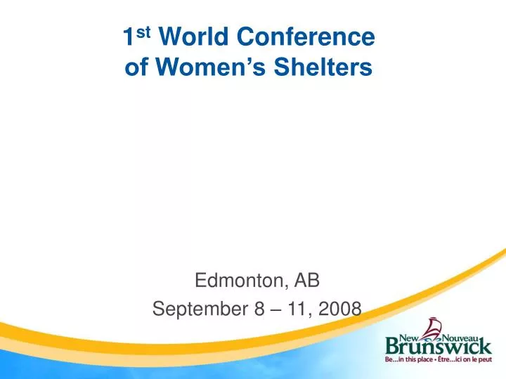 1 st world conference of women s shelters