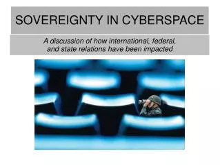 SOVEREIGNTY IN CYBERSPACE