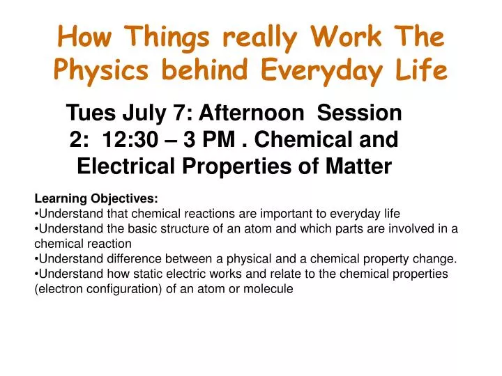 how things really work the physics behind everyday life