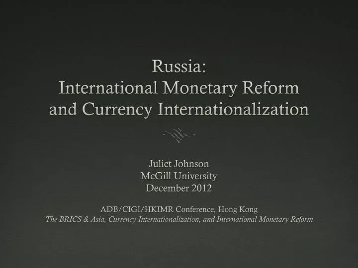 russia international monetary reform and currency internationalization