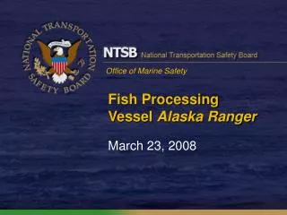 Fish Processing Vessel Alaska Ranger