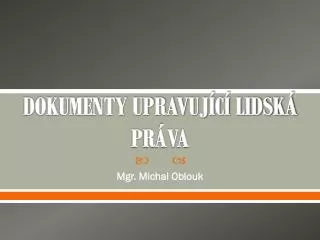 dokumenty upravuj c lidsk pr va