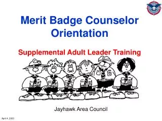 Merit Badge Counselor Orientation Supplemental Adult Leader Training