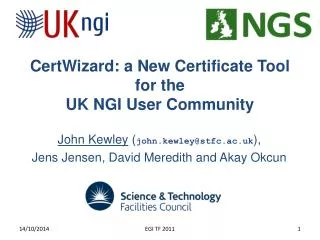 CertWizard : a New Certificate Tool for the UK NGI User Community