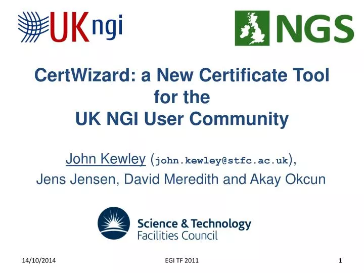 certwizard a new certificate tool for the uk ngi user community