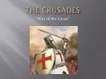 The Crusades - slide 1