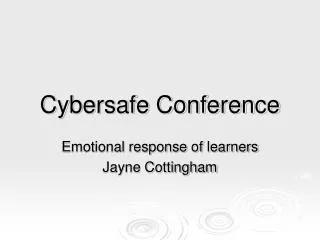 Cybersafe Conference