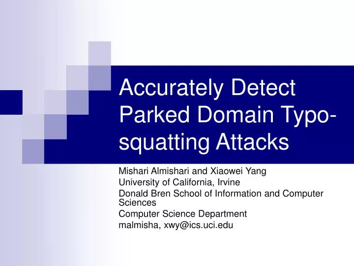 accurately detect parked domain typo squatting attacks