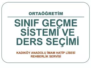 orta ret m