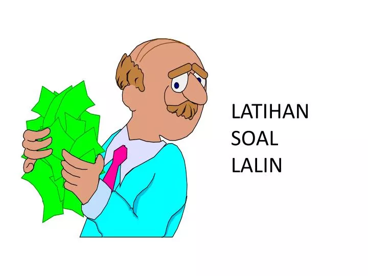 latihan soal lalin