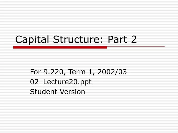 capital structure part 2