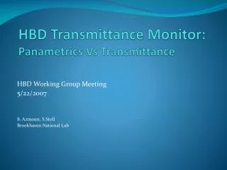HBD Transmittance Monitor: Panametrics Vs Transmittance