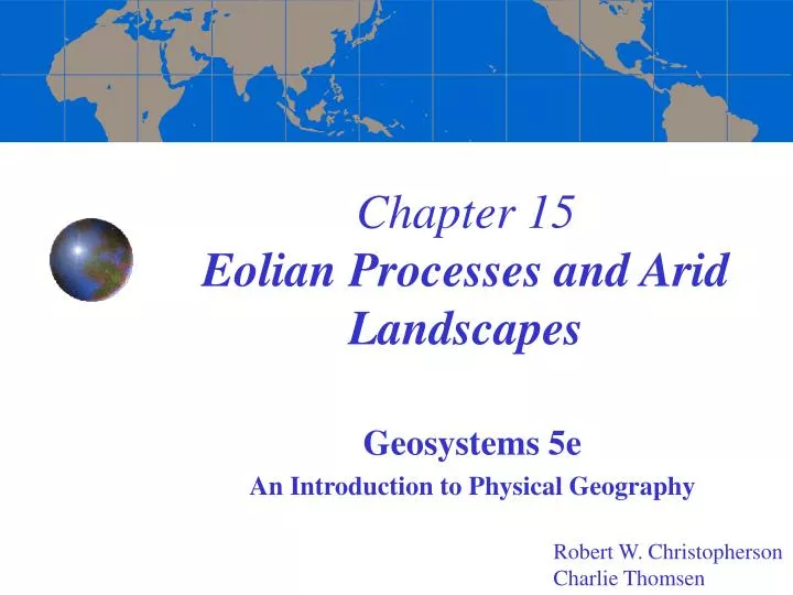 chapter 15 eolian processes and arid landscapes