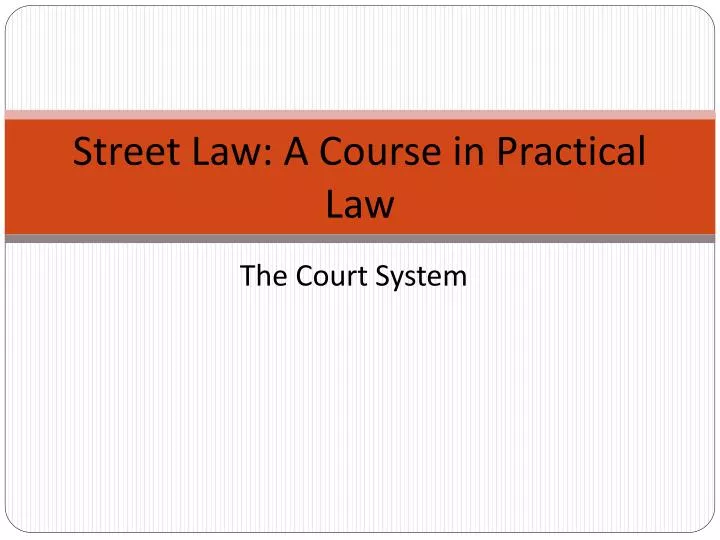 street law a course in practical law