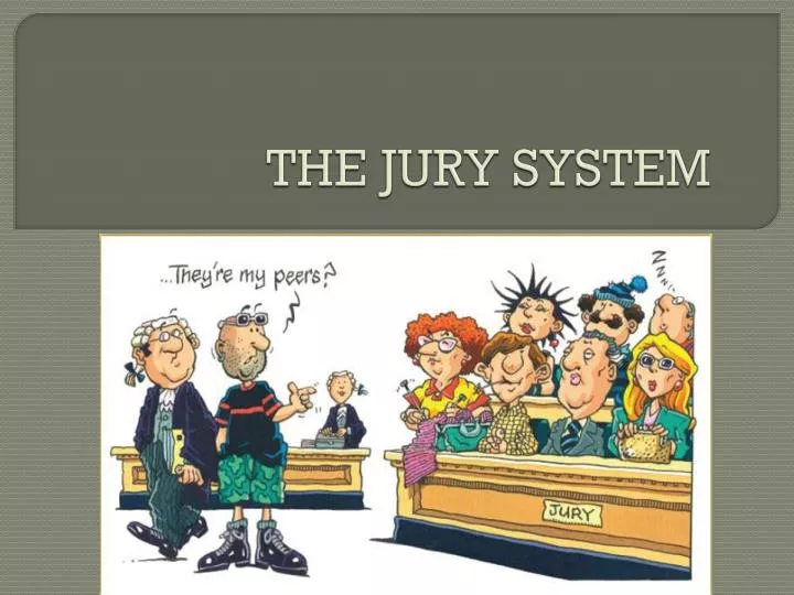the jury system
