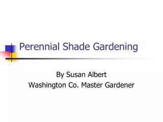 Perennial Shade Gardening