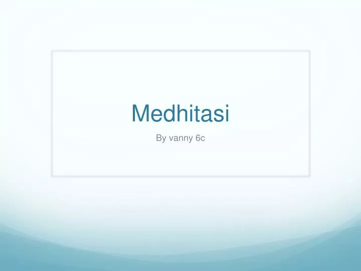 medhitasi