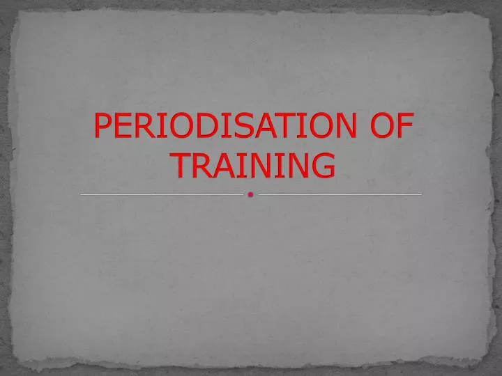 periodisation of training