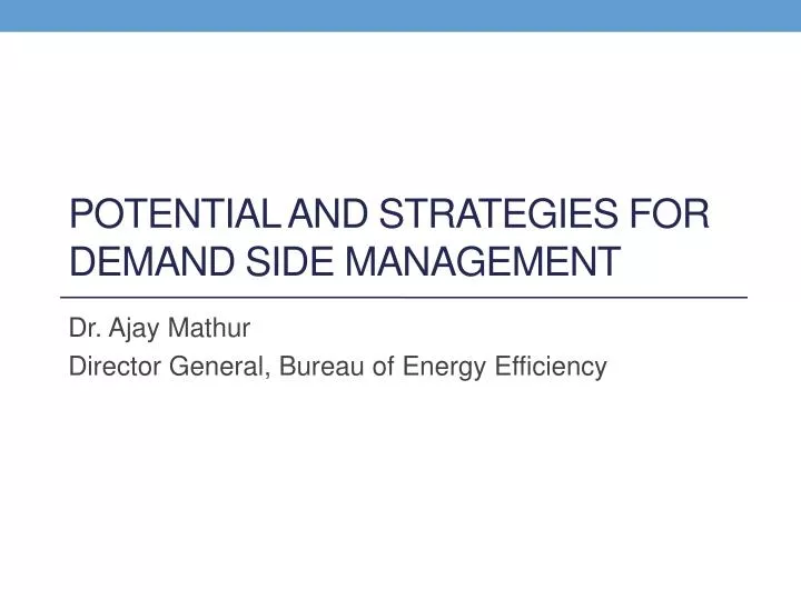 potential and strategies for demand side management