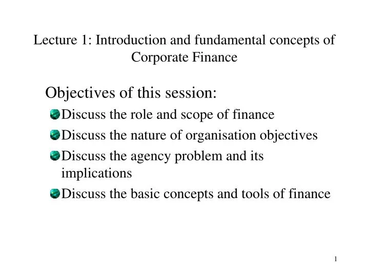 lecture 1 introduction and fundamental concepts of corporate finance