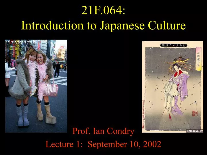21f 064 introduction to japanese culture