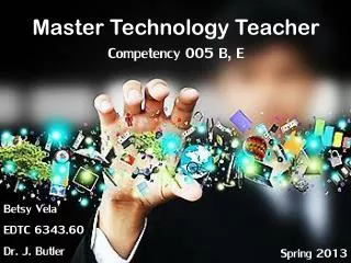 Master Technology Teacher Competency 005 B, E