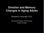 Emotion and Memory Changes in Aging Adults - slide 1