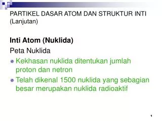 partikel dasar atom dan struktur inti lanjutan