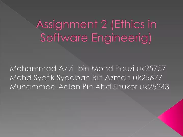 assignment 2 ethics in software engineerig