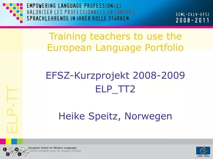 training teachers to use the european language portfolio