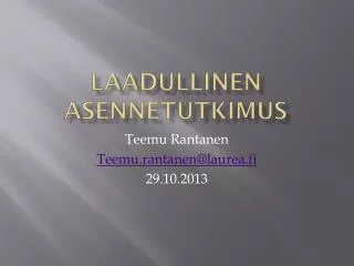 laadullinen asennetutkimus