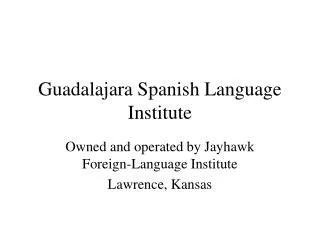 Guadalajara Spanish Language Institute